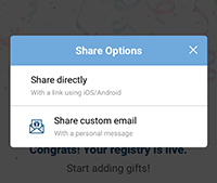 Share your gift registry via email or via the link directly.