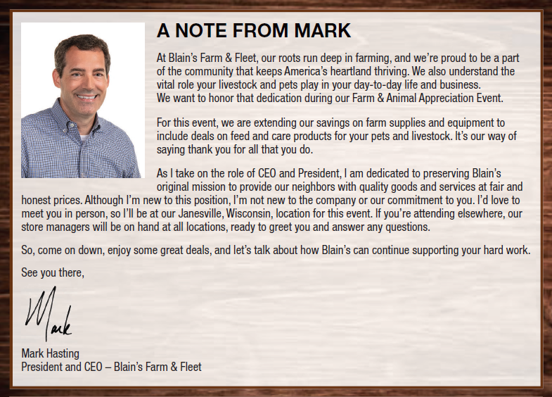 note from Mark Hasting, Blain's Farm & Fleet's President and CEO